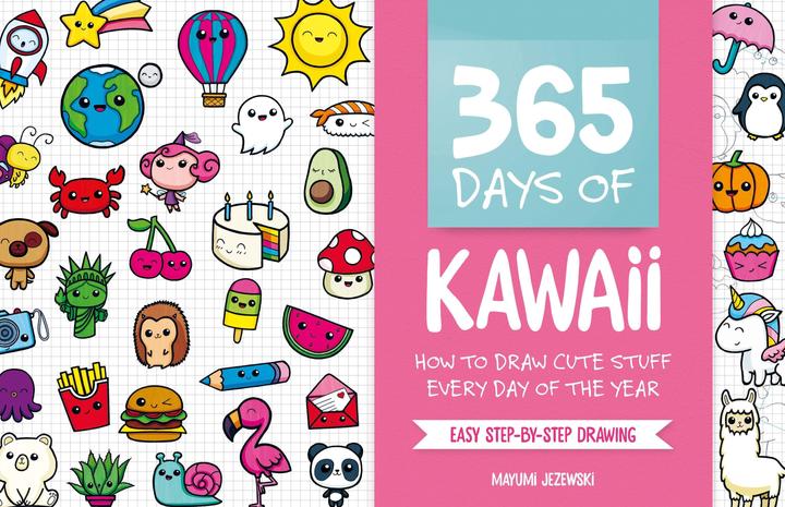 Image du produit 365 Days of Kawaii: How to Draw Cute Stuff Every Day of the Year (Anglais, Mayumi Jezewski, 2021)