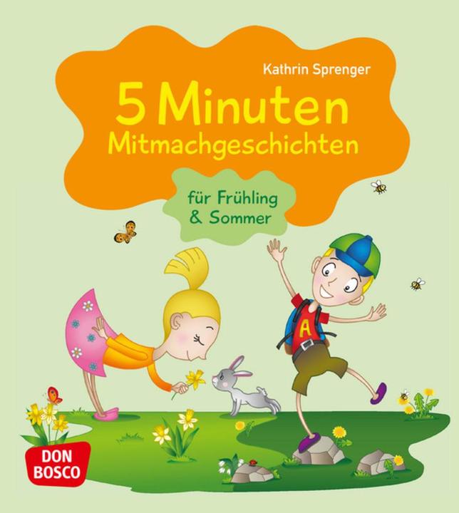 Actual product image 5 minute join-in stories for spring and summer (German, Kathrin Sprenger, 2020)