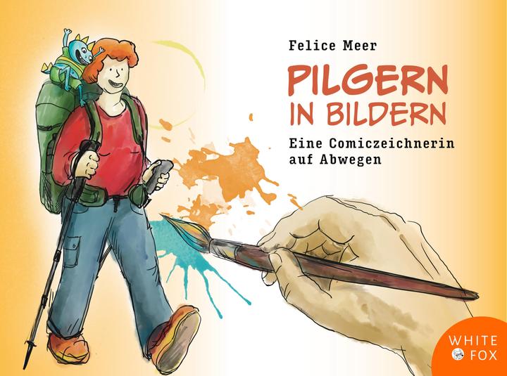 Actual product image Pilgern in Bildern (German, Felice Meer, 2023)