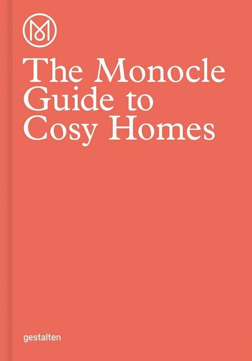 The Monocle Guide to Cosy Homes (English, Monocles)