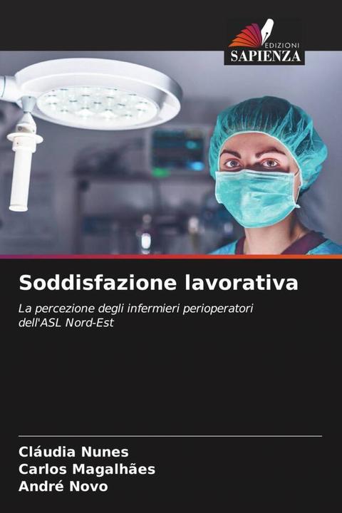 Produktbild Soddisfazione lavorativa (André Novo, Carlos Magalhães, Cláudia Nunes, 2024)