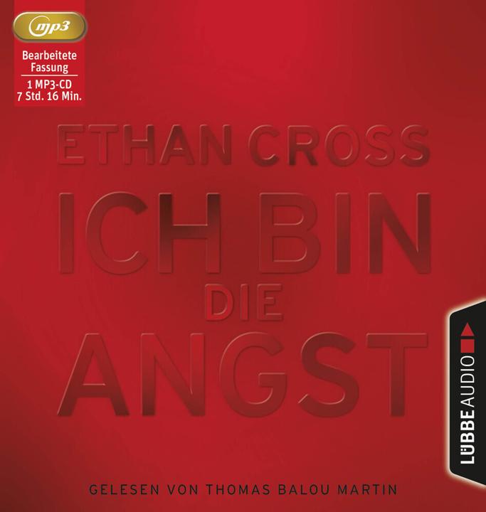 Produktbild Ich bin die Angst (Ethan Cross, Thomas Balou Martin, Deutsch)