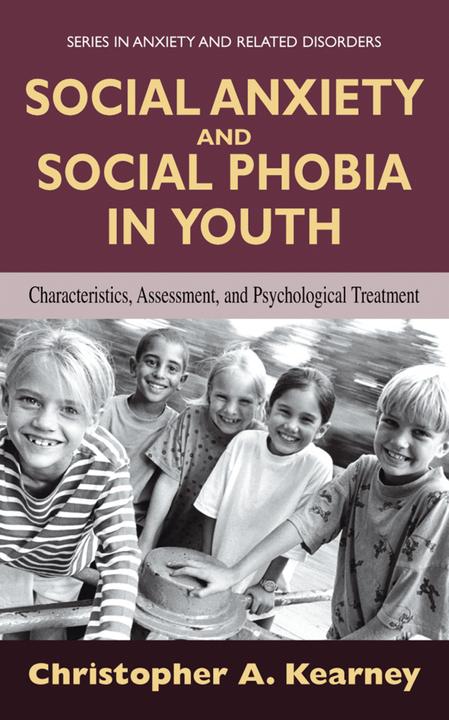 Produktbild Social Anxiety and Social Phobia in Youth (Christopher Kearney, 2010)