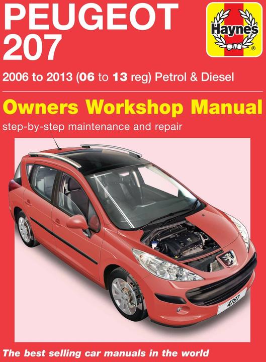 Produktbild Peugeot 207 ('06 to '13) 06 to 09 (Englisch, Haynes Publishing, 2019)