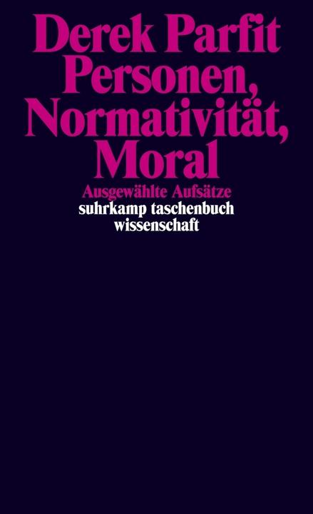 Image du produit Personen, Normativität, Moral (Allemand, Derek Parfit, Nadine Mooren, Sébastien Muders, Markus Rüther, Anneli Jefferson, 2017)