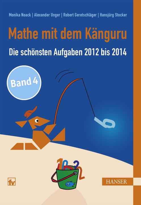 Immagine prodotto Mathe mit dem Känguru 4 (Tedesco, Alexander Unger, Stocker Hansjürg, 2014)