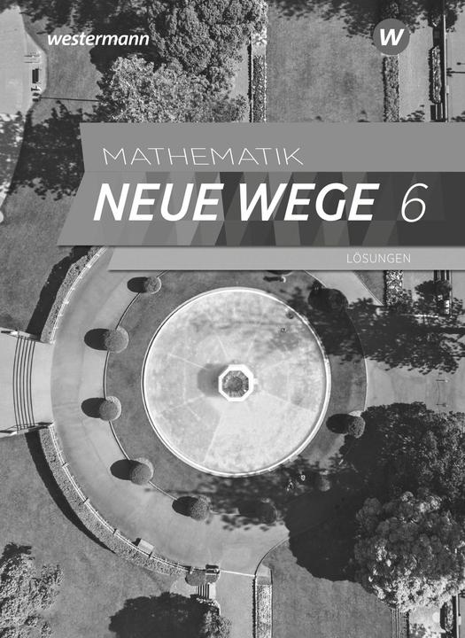 Produktbild Mathematik Neue Wege SI 6. Lsungen. G9 fr Niedersachsen (Deutsch, Henning Körner, Arno Lergenmüller, Martin Zacharias, 2025)