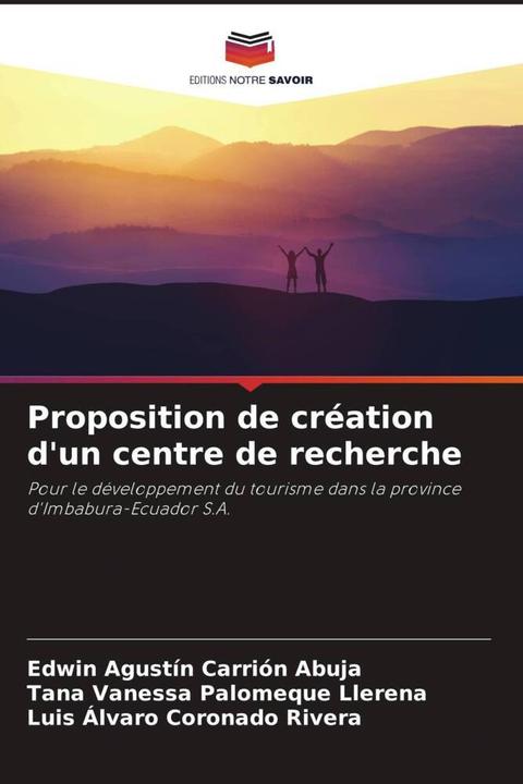 Image du produit Proposition de création d'un centre de recherche (Edwin Agustín Carrión Abuja, Tana Vanessa Palomeque Llerena, Luis Álvaro Coronado Rivera, 2023)