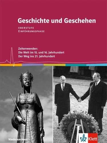 Image du produit Geschichte und Geschehen. Schülerbuch. Einführungsphase. Klasse 11. Ausgabe Niedersachsen (Allemand, 2018)