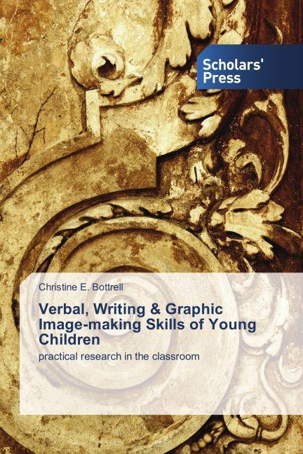 Immagine prodotto Verbal, Writing & Graphic Image-making Skills of Young Children (Tedesco, Christine E. Bottrell, 2014)