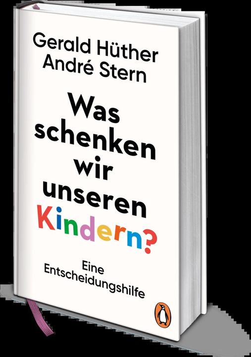 Productafbeelding Was schenken wir unseren Kindern? (Duits, Gerald Hüther, André Stern, 2019)