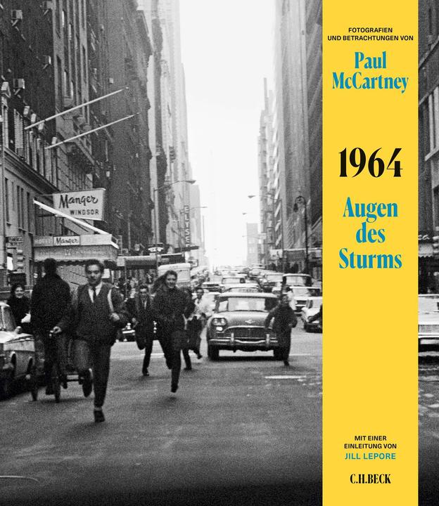 Actual product image 1964: Augen des Sturms (German, Paul McCartney, Jill Lepore, Conny Lösch, 2023)