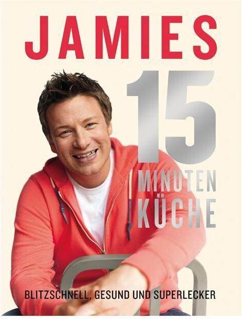 Actual product image Jamies 15-Minuten-Küche (German, Jamie Oliver, 2012)