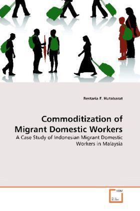 Immagine prodotto Commoditization of Migrant Domestic Workers (Tedesco, Restaria F. Hutabarat, 2010)