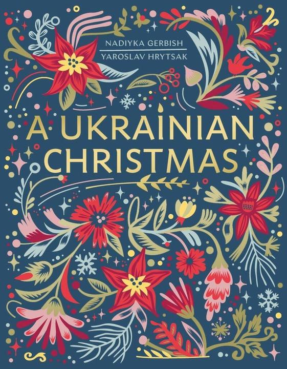 Actual product image A Ukrainian Christmas (English, Yaroslav Hrytsak, Nadiyka Gerbish, 2022)
