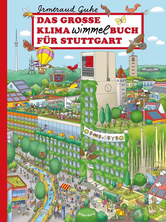 Actual product image Das grosse Klima-Wimmelbuch für Stuttgart (German, Irmtraud Guhe, 2024)