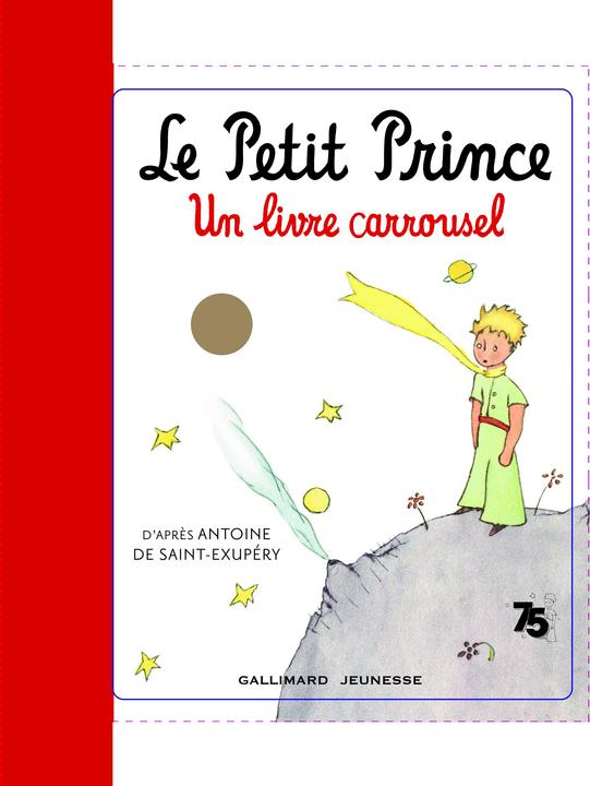 Immagine prodotto Le Petit Prince : un livre carrousel (Francese, Saint-Exupéry Antoine de, Lo Monaco Gérard, 2021)