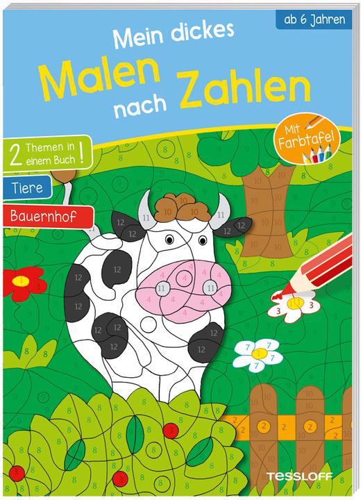 Produktbild Tessloff Mein dickes Malen nach Zahlen. Ab 6 Jahren