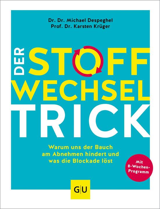 Actual product image Der Stoffwechsel-Trick (German, Karsten Krüger, Michael Despeghel, 2023)
