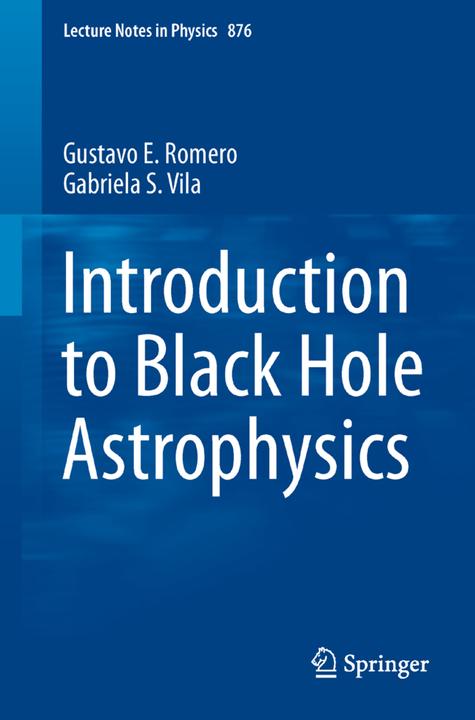 Actual product image Introduction to Black Hole Astrophysics (Gabriela S. Vila, Gustavo E. Romero, 2013)