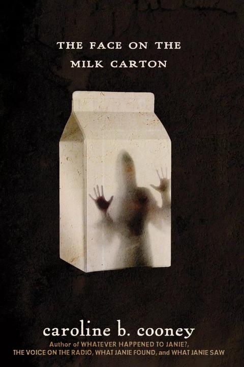 Actual product image The Face on the Milk Carton (English, Caroline B. Cooney, 2012)