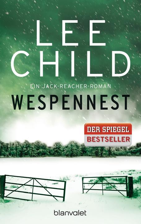 Wespennest (Deutsch, Lee Child, Wulf Bergner, 2015)