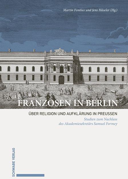 Produktbild Franzosen in Berlin (Deutsch, Martin Fontius, Jens Häseler, 2019)