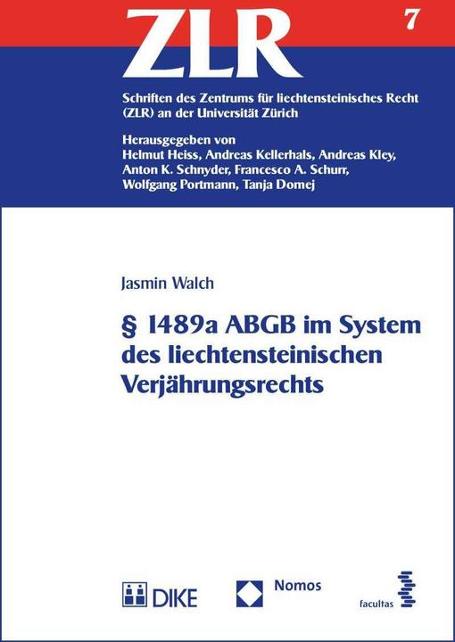 Produktbild DiKE § 1489a ABGB im System des liechtensteinischen Verjährungsrechts (Deutsch, Jasmin Walch, 2016)