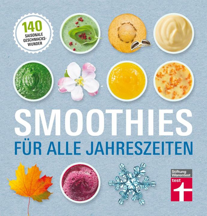 Produktbild Smoothies für alle Jahreszeiten (Deutsch, Astrid Büscher, 2015)