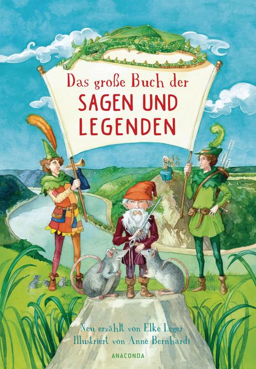 Produktbild Das grosse Buch der Sagen und Legenden für Kinder (Deutsch, Elke Leger, 2020)
