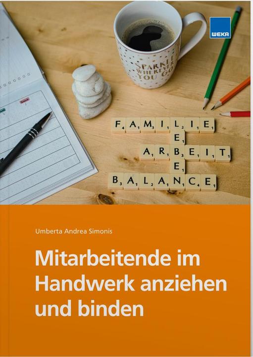 Immagine prodotto Mitarbeitende im Handwerk anziehen und binden (Tedesco, Umberta Andrea Simonis, 2024)