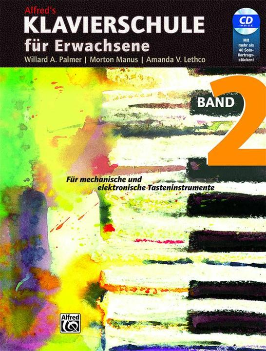 Produktbild Alfred's Klavierschule für Erwachsene 2 (Deutsch, Willard A. Palmer, Morton Manus, Amanda V. Lethco, 2003)