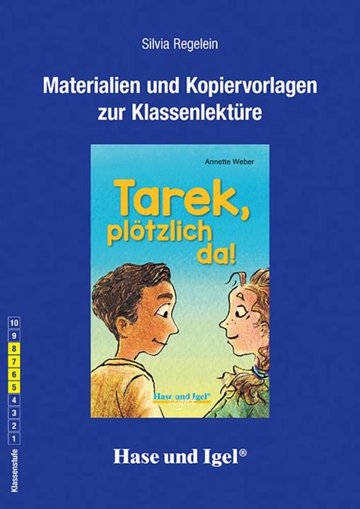 Immagine prodotto Tarek, plötzlich da! Begleitmaterial (Tedesco, Silvia Regelein, 2023)