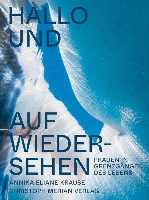 Produktbild Hallo und auf Wiedersehen (Deutsch, Annika Eliane Krause, 2024)