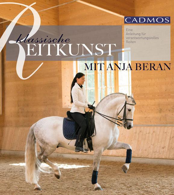 Produktbild Klassische Reitkunst (Deutsch, Anja Beran, 2013)