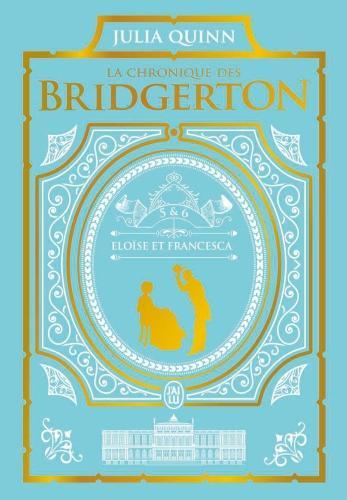 Produktbild La chronique des Bridgerton. Tomes 5 et 6 (Französisch, Quinn Julia, 2022)