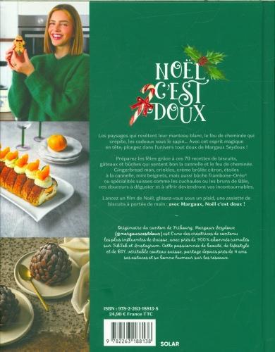 Actual product image Solar Noël, c'est doux : 70 recettes : cannelle, cookies & boules de neige (French, Seydoux Margaux, 2024)