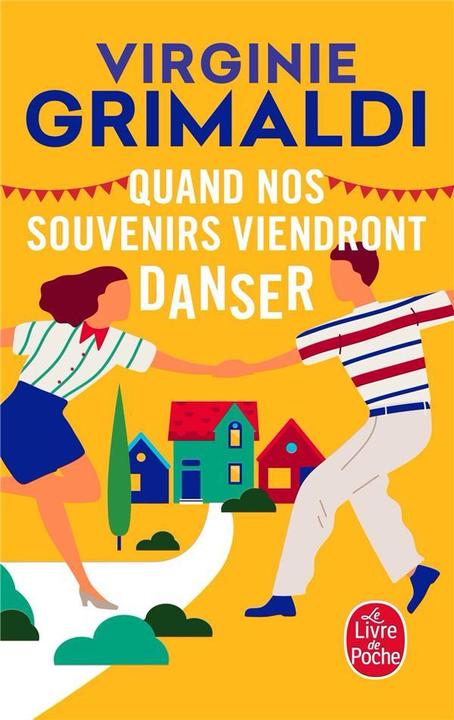 Image du produit Quand nos souvenirs viendront danser (Français, Virginie Grimaldi, 2020)