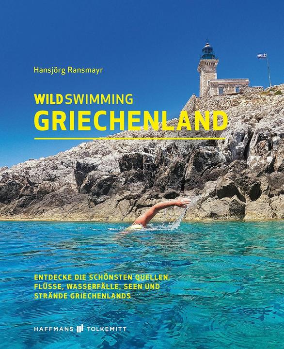 Produktbild Wild Swimming Griechenland (Deutsch, Ransmayr Hansjörg, 2023)