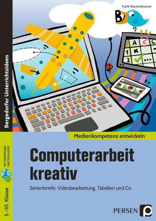 Image du produit Computerarbeit kreativ (Allemand, Frank Wachenbrunner, 2020)