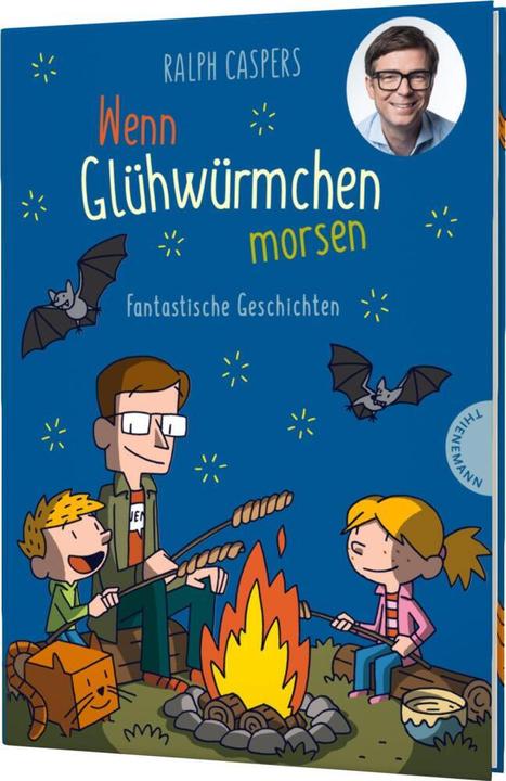 Produktbild Wenn Glühwürmchen morsen (Deutsch, Ralph Caspers, 2018)