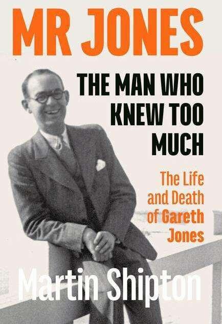 Actual product image Mr Jones: The Man Who Knew Too Much (English, Martin Shipton, 2022)