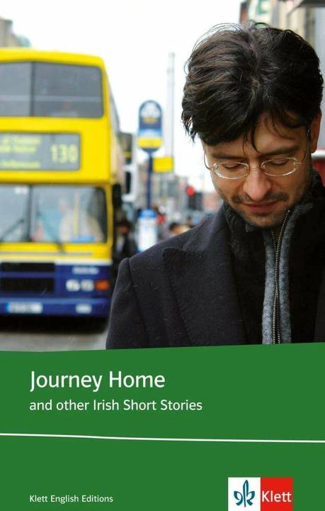 Image du produit Journey Home and other Irish Short Stories. Schülerbuch (Lektüre mit Zusatztexten) (Anglais, Allemand, Roddy Doyle, Colm Tóibín, John McGahern, Maeve Kelly, John Montague, Anne Devlin, Ita Daly, Seán MacMathúna, 2008)