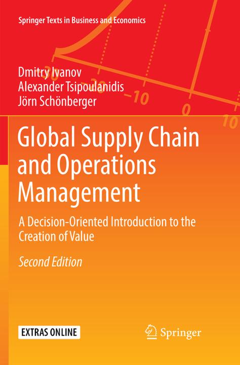 Immagine prodotto Global Supply Chain and Operations Management (Dmitry Ivanov, Jörn Schönberger, Alexander Tsipoulanidis, 2018)
