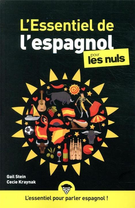 Image du produit L'essentiel de l'espagnol pour les nuls (Français, Pierre Gail, Kraynak Cecie, 2021)