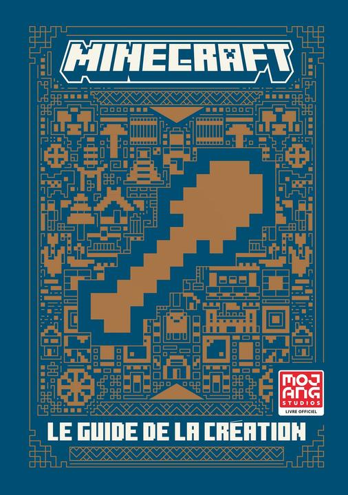 Produktbild Minecraft, le guide officiel de la création (Französisch, Jelley Craig, 2021)