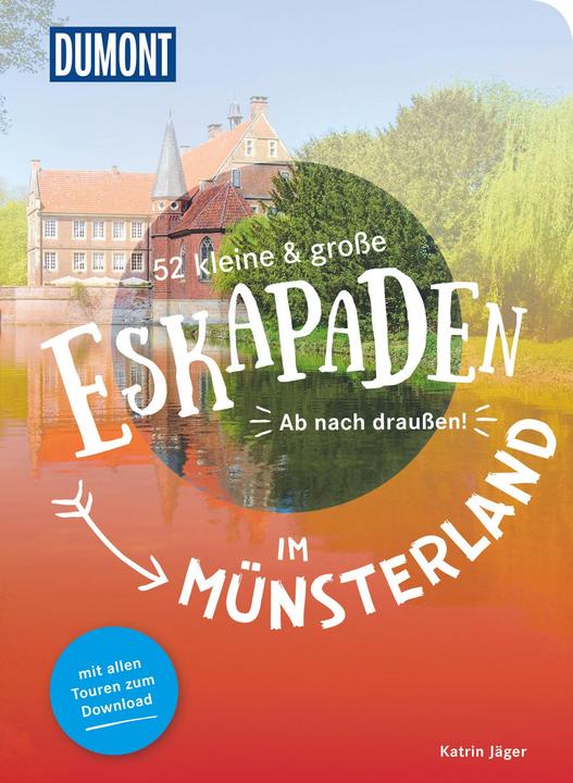 Produktbild 52 kleine & grosse Eskapaden im Münsterland