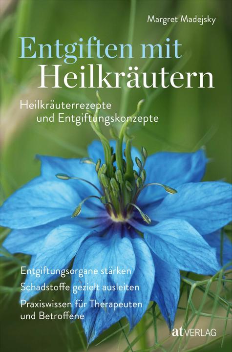 Produktbild Entgiften mit Heilkräutern (Deutsch, Margret Madejsky, 2024)