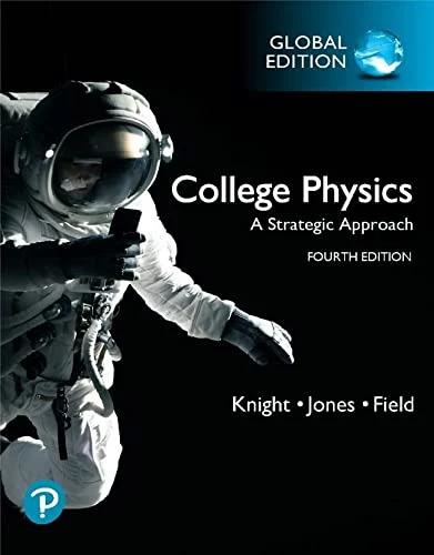 Image du produit College Physics: A Strategic Approach, Global Edition (Anglais, Brian Jones, Randall Knight, Stuart Field, 2023)