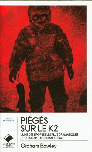 Image du produit Piégés sur le K2 (Français, Bowley Graham, 2024)